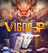 Vigor Game Slot Alternatif Terbaru Hari Ini Indonesia Inggris